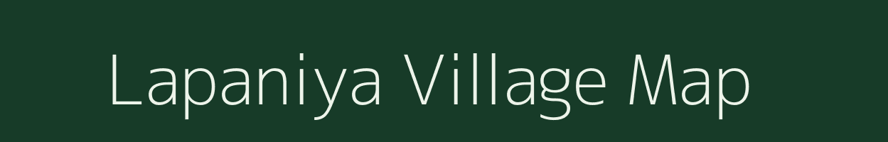 Lapaniya village map in Rajasthan