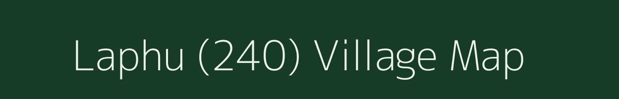 Laphu (240) village map in Himachal Pradesh