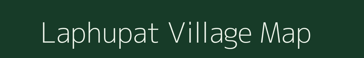 Laphupat village map in Manipur