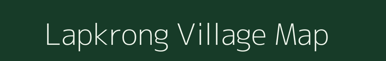 Lapkrong village map in Arunachal Pradesh