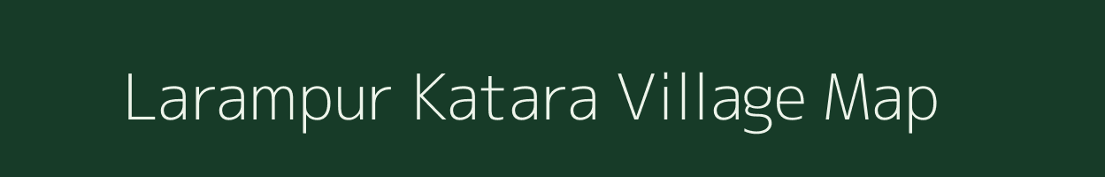 Larampur Katara village map in Uttar Pradesh