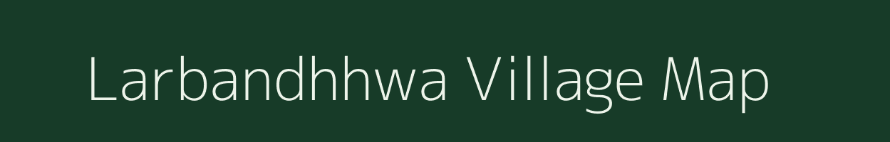 Larbandhhwa village map in Jharkhand