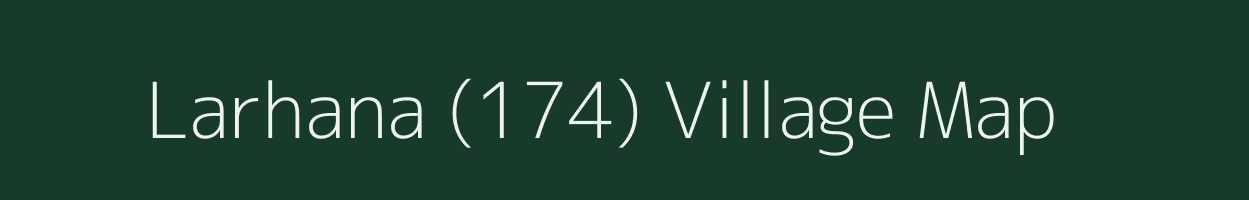 Larhana (174) village map in Himachal Pradesh