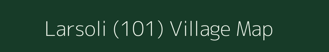 Larsoli (101) village map in Haryana