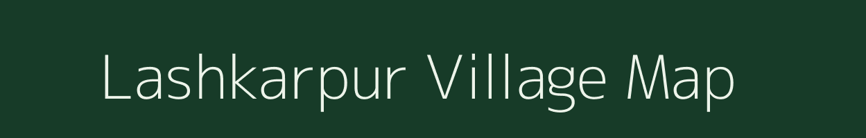 Lashkarpur village map in Madhya Pradesh