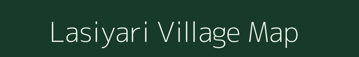 Lasiyari village map in Uttarakhand