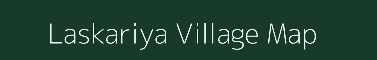 Laskariya village map in Uttar Pradesh