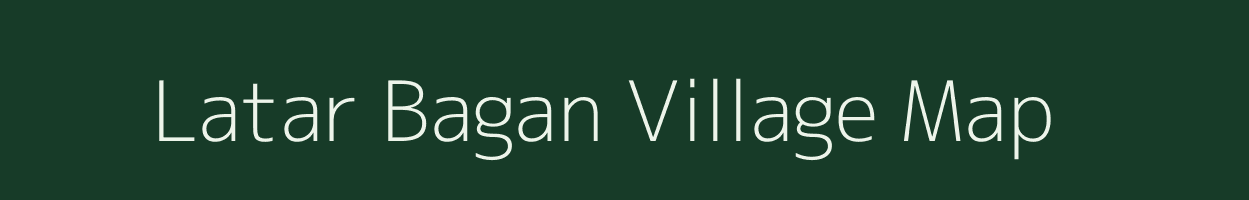 Latar Bagan village map in West Bengal