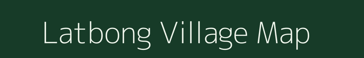 Latbong village map in Arunachal Pradesh