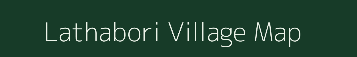 Lathabori village map in Assam