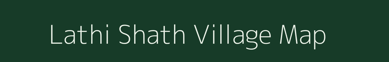 Lathi Shath village map in Jammu & Kashmir