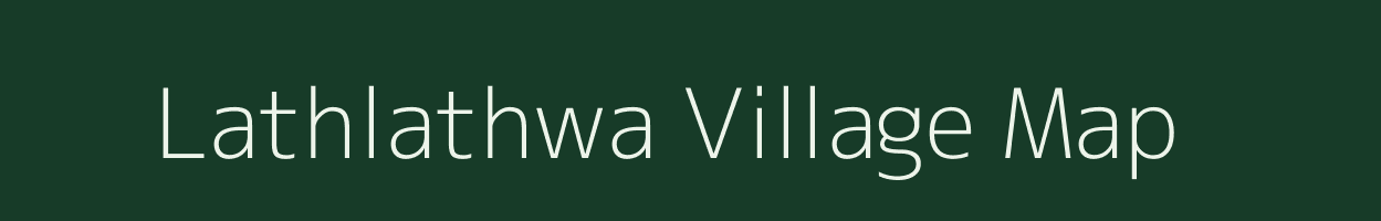 Lathlathwa village map in Bihar