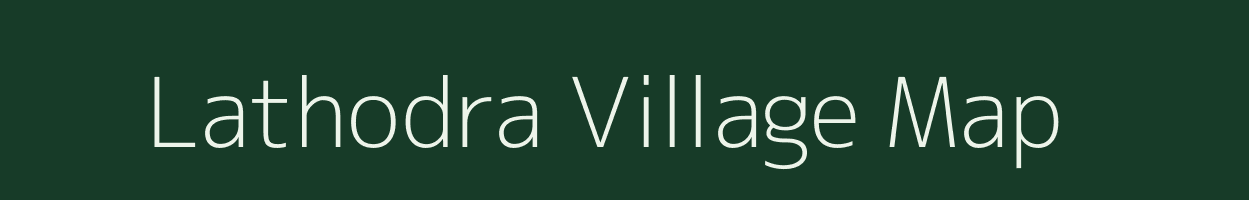 Lathodra village map in Gujarat
