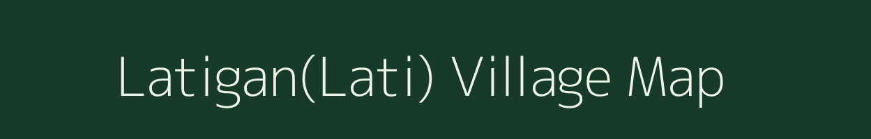 Latigan(Lati) village map in Odisha