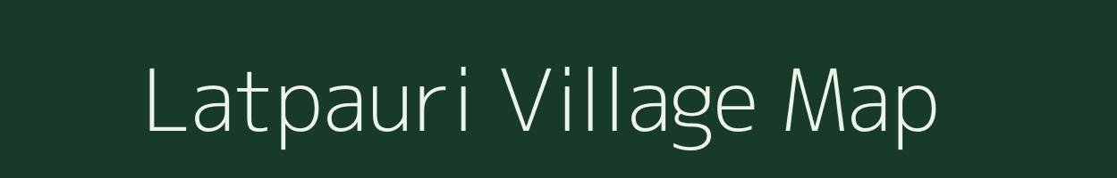 Latpauri village map in Jharkhand