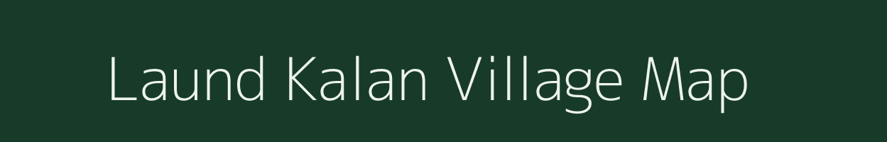 Laund Kalan village map in Uttar Pradesh