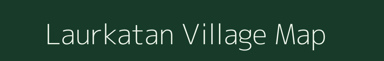 Laurkatan village map in Madhya Pradesh