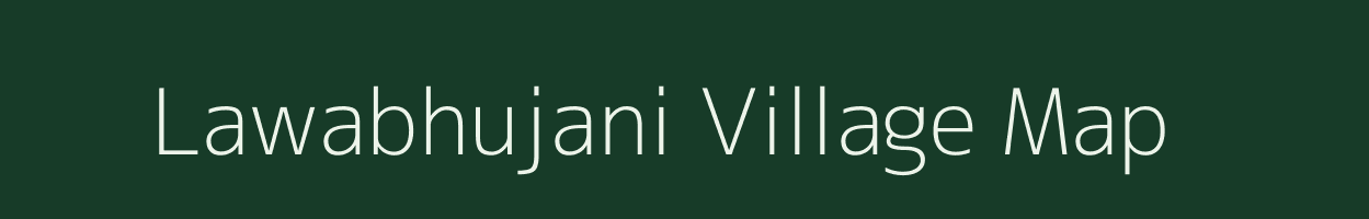 Lawabhujani village map in Jharkhand