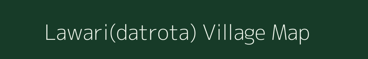 Lawari(datrota) village map in Uttarakhand