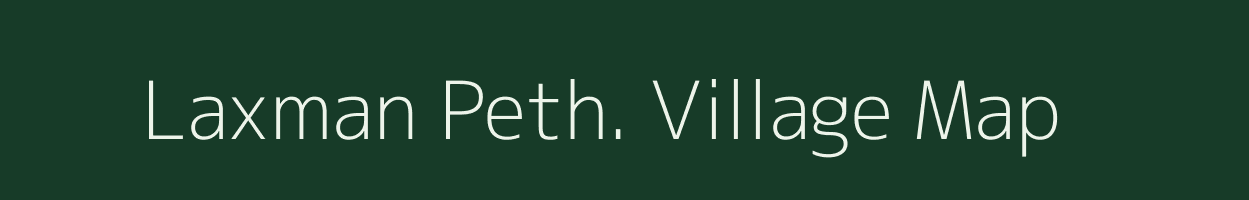 Laxman Peth. village map in Madhya Pradesh