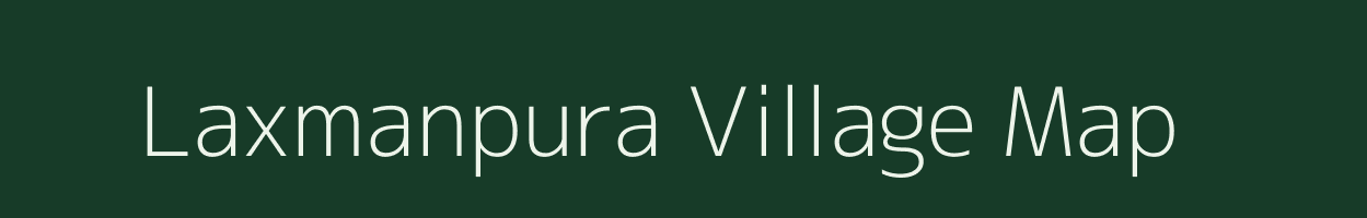 Laxmanpura village map in Madhya Pradesh