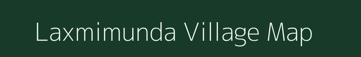 Laxmimunda village map in Odisha