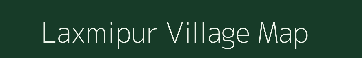 Laxmipur village map in Uttarakhand