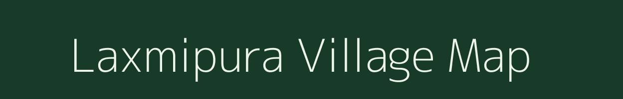 Laxmipura village map in Rajasthan