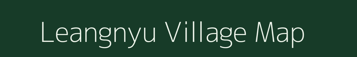 Leangnyu village map in Nagaland