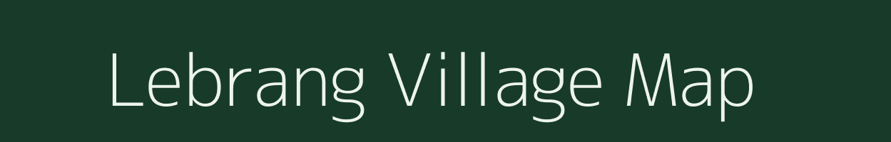 Lebrang village map in Arunachal Pradesh