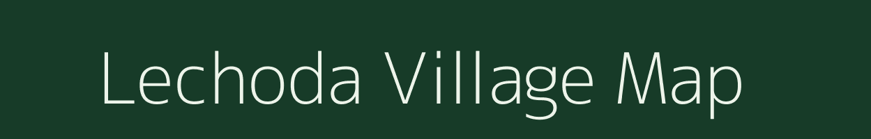 Lechoda village map in Madhya Pradesh