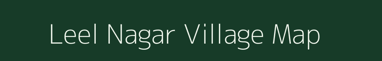 Leel Nagar village map in Rajasthan