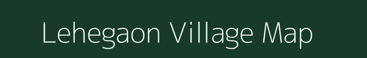 Lehegaon village map in Maharashtra