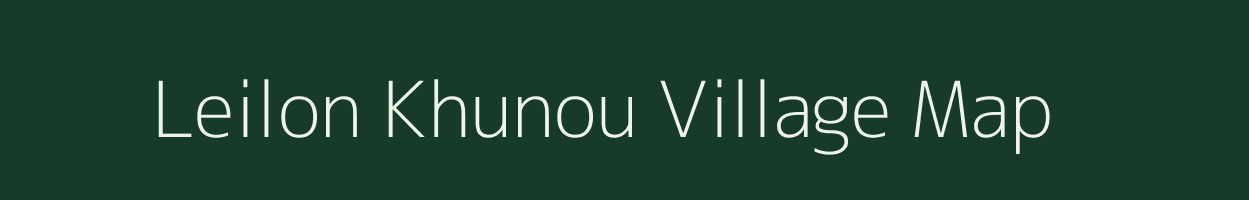 Leilon Khunou village map in Manipur