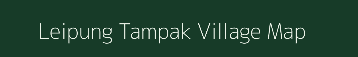 Leipung Tampak village map in Manipur