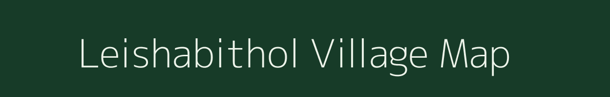 Leishabithol village map in Manipur