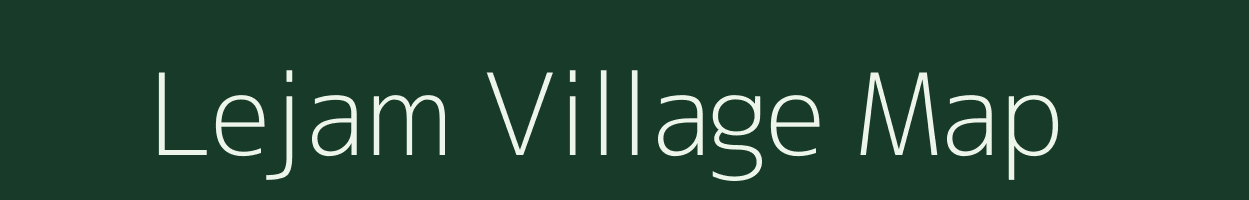 Lejam village map in Assam