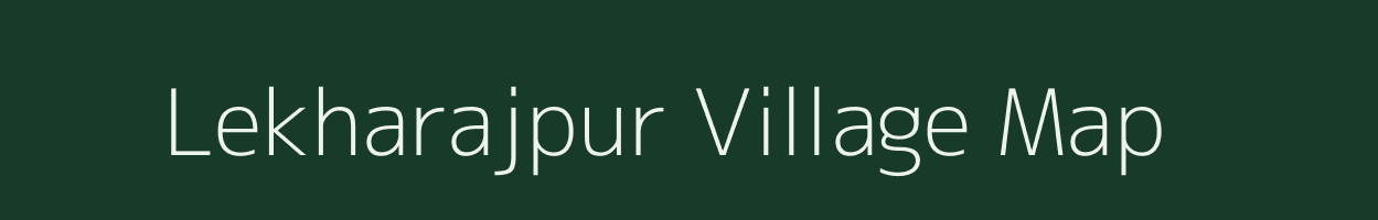 Lekharajpur village map in Uttar Pradesh