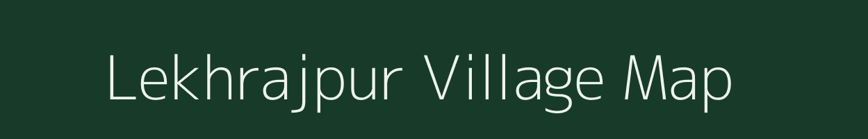 Lekhrajpur village map in Uttar Pradesh