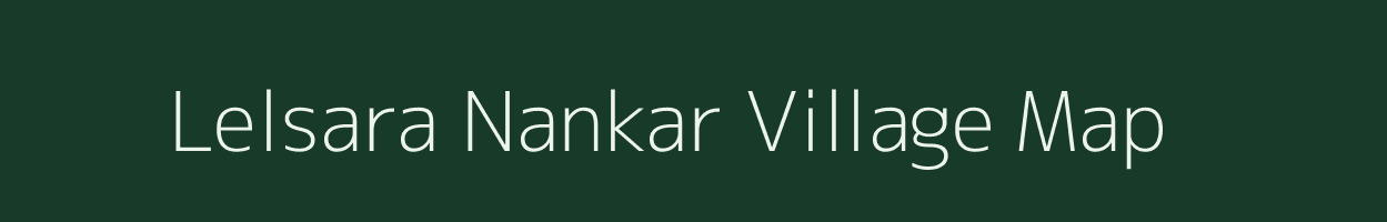 Lelsara Nankar village map in Uttar Pradesh