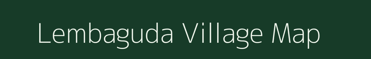 Lembaguda village map in Andhra Pradesh