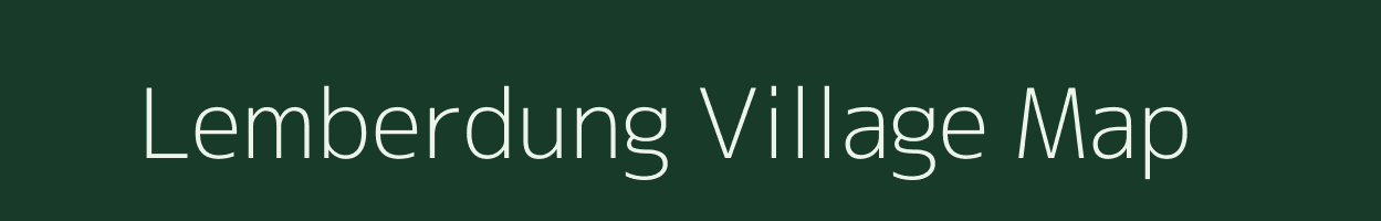 Lemberdung village map in Arunachal Pradesh