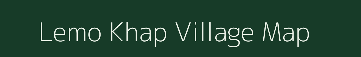 Lemo Khap village map in Bihar