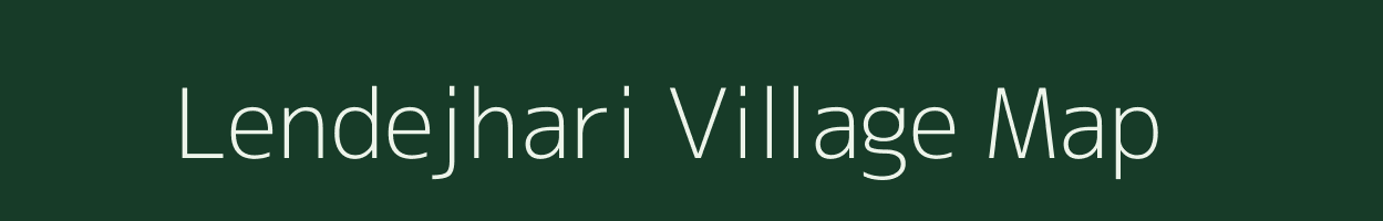 Lendejhari village map in Madhya Pradesh