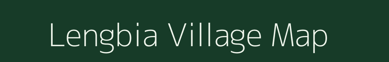 Lengbia village map in Arunachal Pradesh