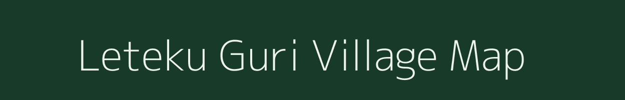 Leteku Guri village map in Assam