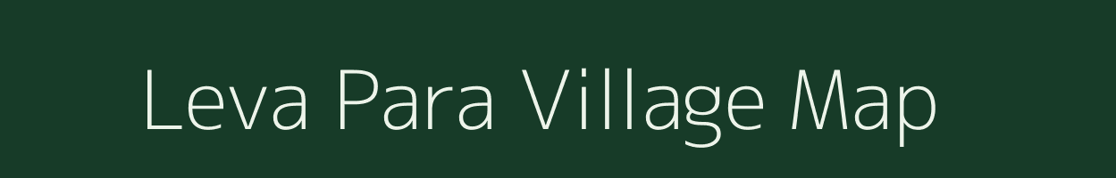 Leva Para village map in Rajasthan