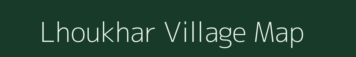 Lhoukhar village map in Arunachal Pradesh