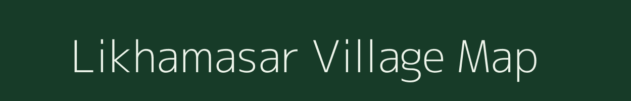 Likhamasar village map in Rajasthan