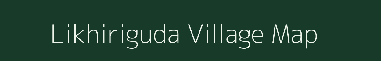 Likhiriguda village map in Odisha
